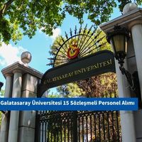 Galatasaray Üniversitesi 15 Sözleşmeli Personel Alımı
