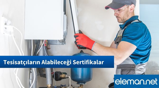 Tesisatçıların Alabileceği Sertifikalar