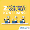 2. Çağrı Merkezi Çözümleri Konferansı