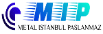 Metal İstanbul Paslanmaz Sanayi